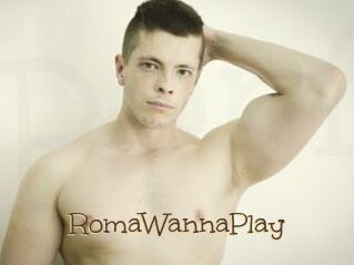 RomaWannaPlay