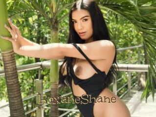 RoxaneShane