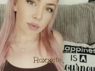 Roxxete