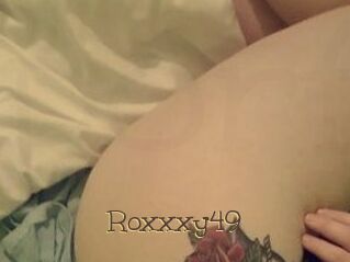 Roxxxy49