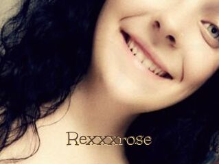 Rexxxrose