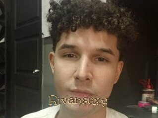 Rivansexy