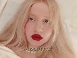 Rosewarm