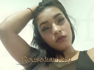 Rousediamong