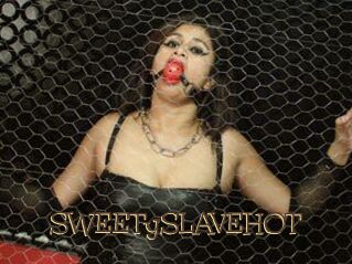 SWEETySLAVEHOT