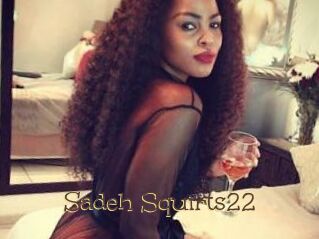 Sadeh_Squirts22