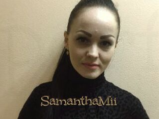 SamanthaMii