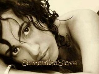SamanthaSlave