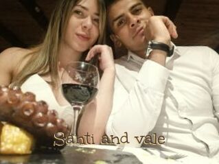 Santi_and_vale