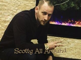 Scotty_All_Around