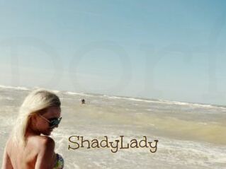 ShadyLady