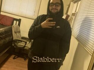 Slabberr