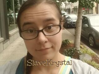 SlaveKrystal