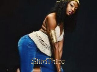 SlimThicc