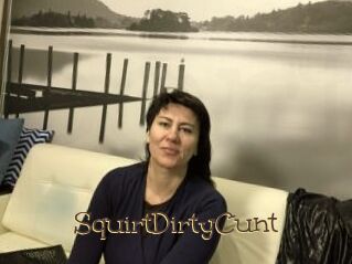 SquirtDirtyCunt