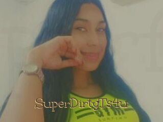 SuperDirtyTs4u