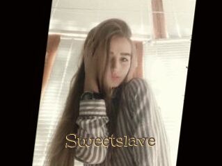 Sweetslave