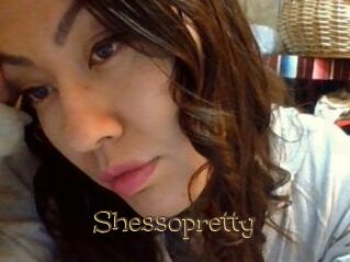 Shessopretty