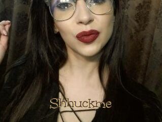 Shhuckme