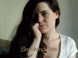Smokingrose