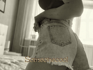 Someonecool
