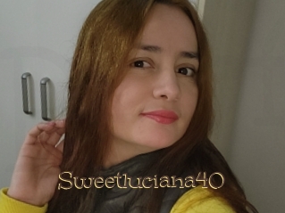 Sweetluciana40