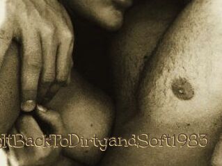 TakingItBackToDirtyandSoft1983