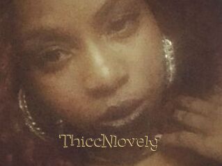 ThiccNlovely