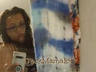 ThickMama24
