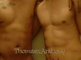 ThomasxAnthony