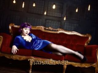 TianaGrase