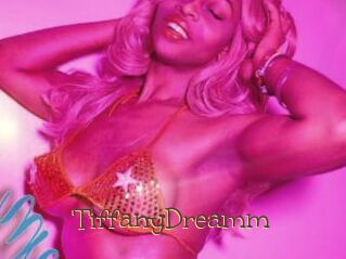 TiffanyDreamm