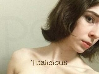 Titalicious
