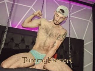 TommyPervert