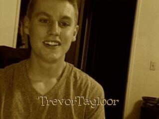 TrevorTayloor