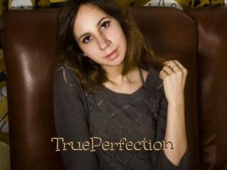 TruePerfection