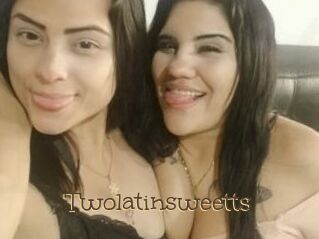Twolatinsweetts