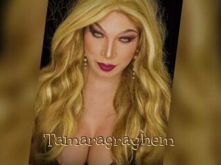 Tamaragrayhem