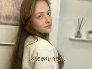 Tateearnest