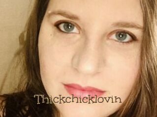 Thickchicklovin
