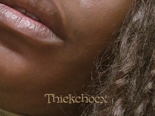 Thickchocx