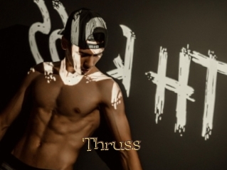 Thruss