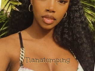 Tianatemping