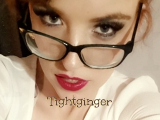 Tightginger