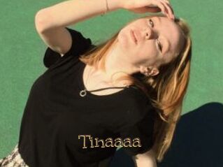 Tinaaaa