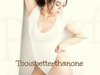tooisbetterthanone Porno FR