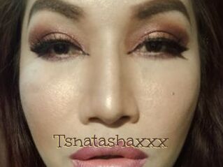 Tsnatashaxxx