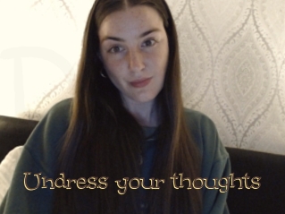 Undress_your_thoughts