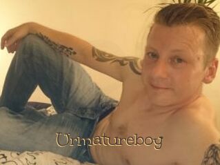 Urmatureboy