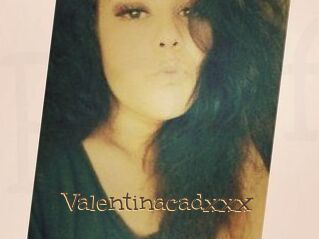 Valentinacadxxx